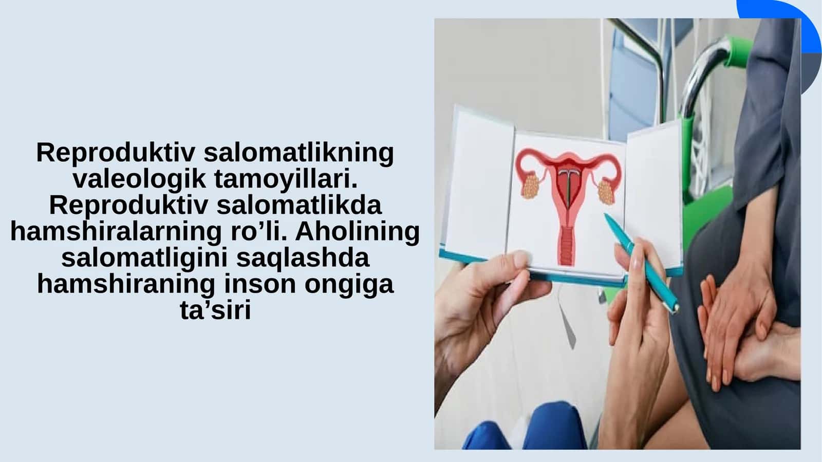 Reproduktiv salomatlikning valeologik tamoyillari 1