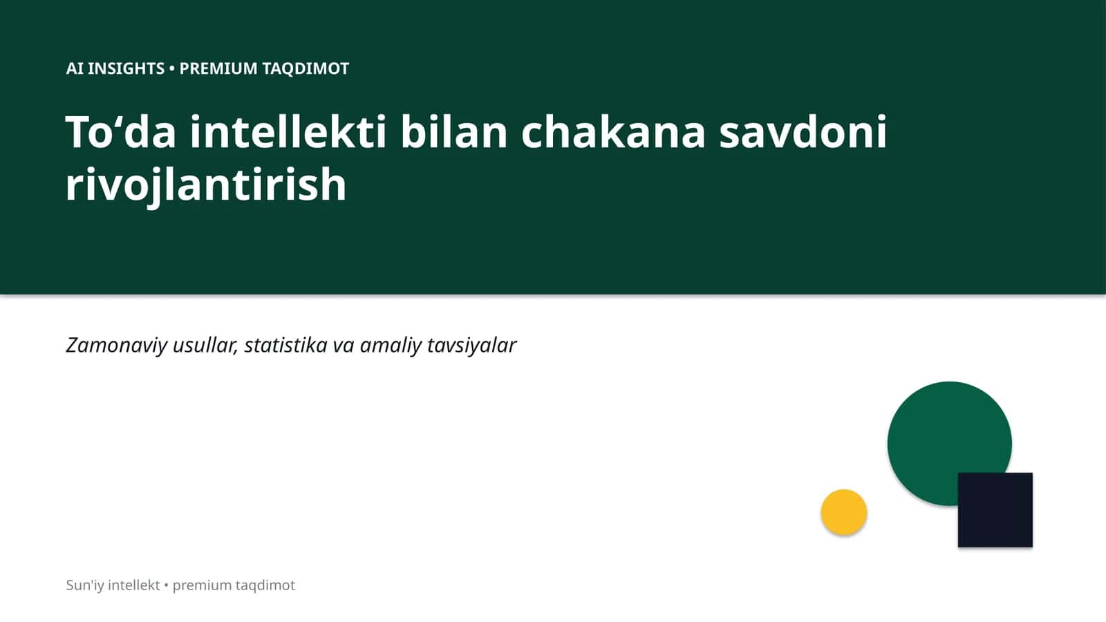 Toʻda intellekti bilan chakana savdoni rivojlantirish 1