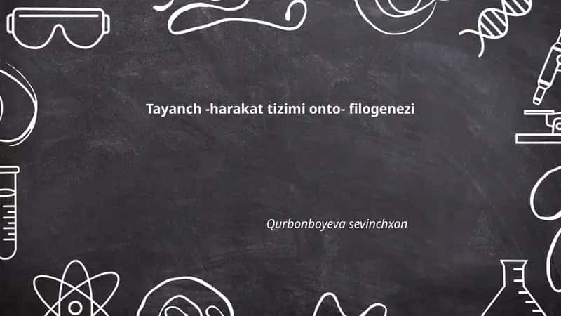Tayanch -harakat tizimi onto- filogenezi 1