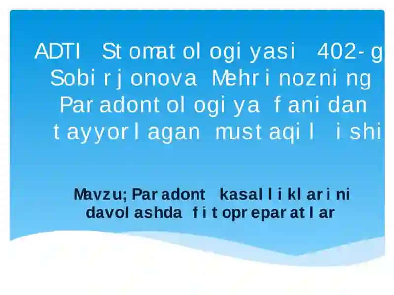 Paradontologiya fanining fitopreparatlari