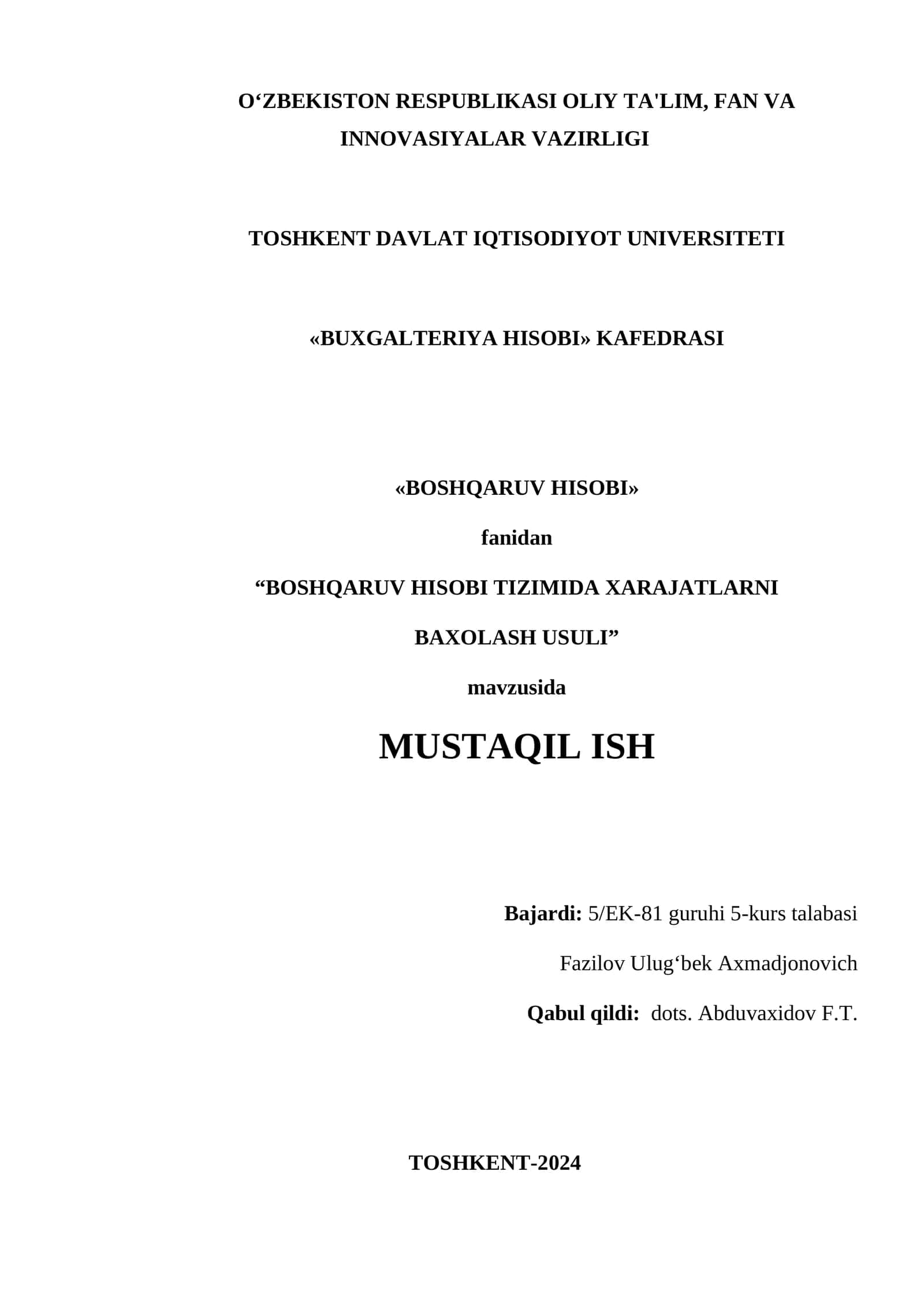BOSHQARUV HISOBI TIZIMIDA XARAJATLARNI BAXOLASH USULI 1