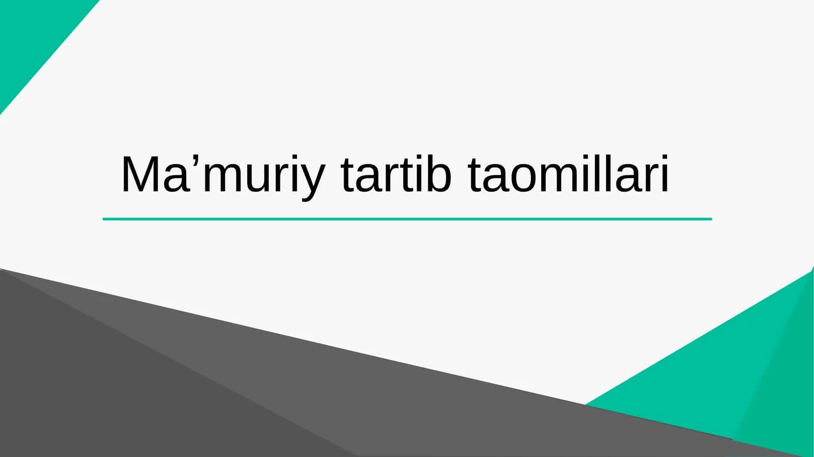 Maʼmuriytartib taomillari 1