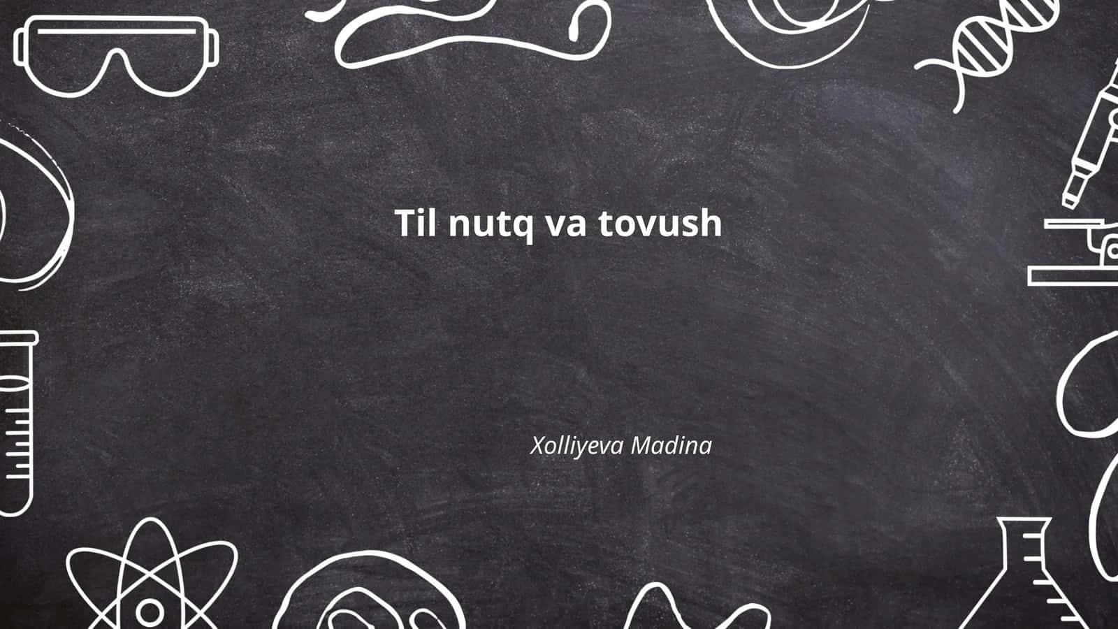 Til nutq va tovush 1