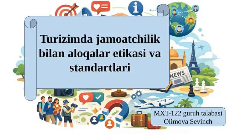 Turizimda jamoatchilik bilan aloqalar etikasi va standartlari 1