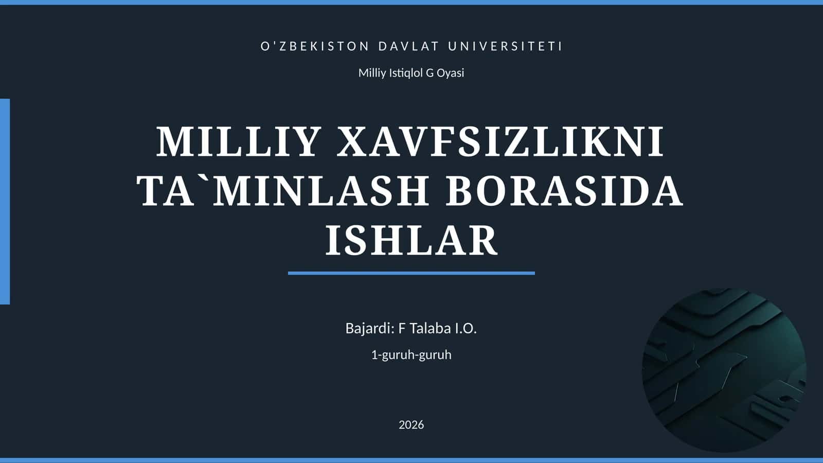 MILLIY XAVFSIZLIKNI TA`MINLASH BORASIDA ISHLAR 1