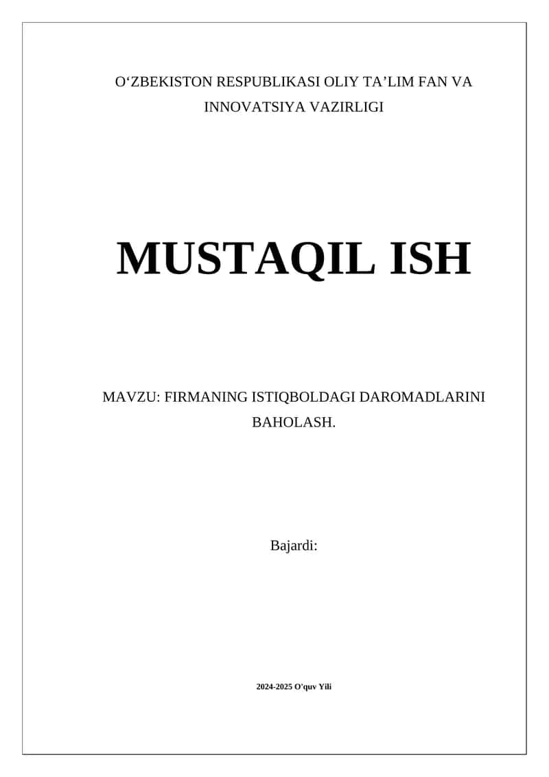 Firmaning istiqboldagi daromadlarini baholash 1