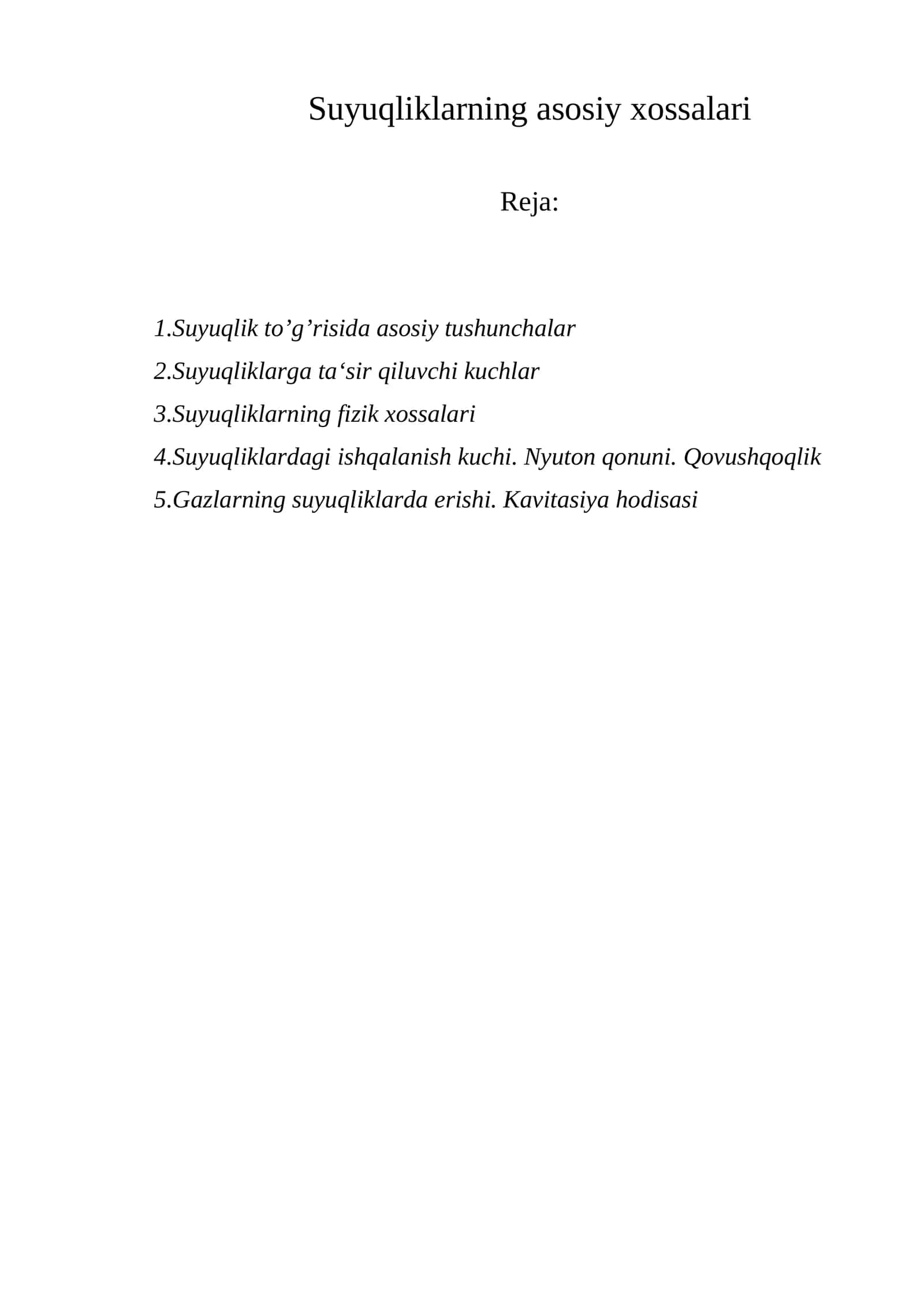 Suyuqliklarning asosiy xossalari 1