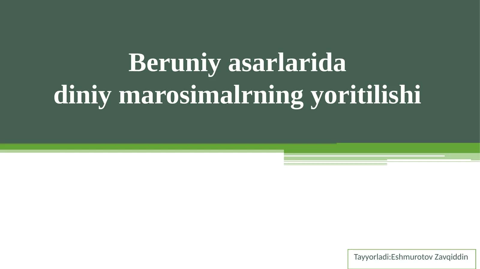 Beruniy asarlarida diniy marosimalrning yoritilishi 1