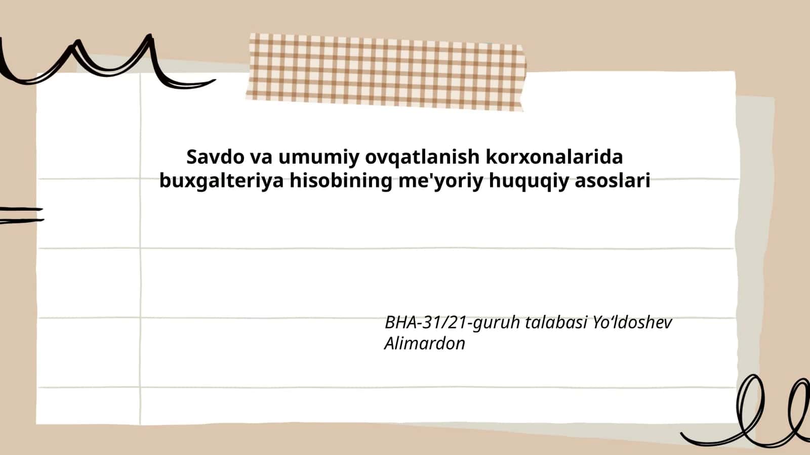 Savdo va umumiy ovqatlanish korxonalarida buxgalteriya hisobining me'yoriy huquqiy asoslari 1
