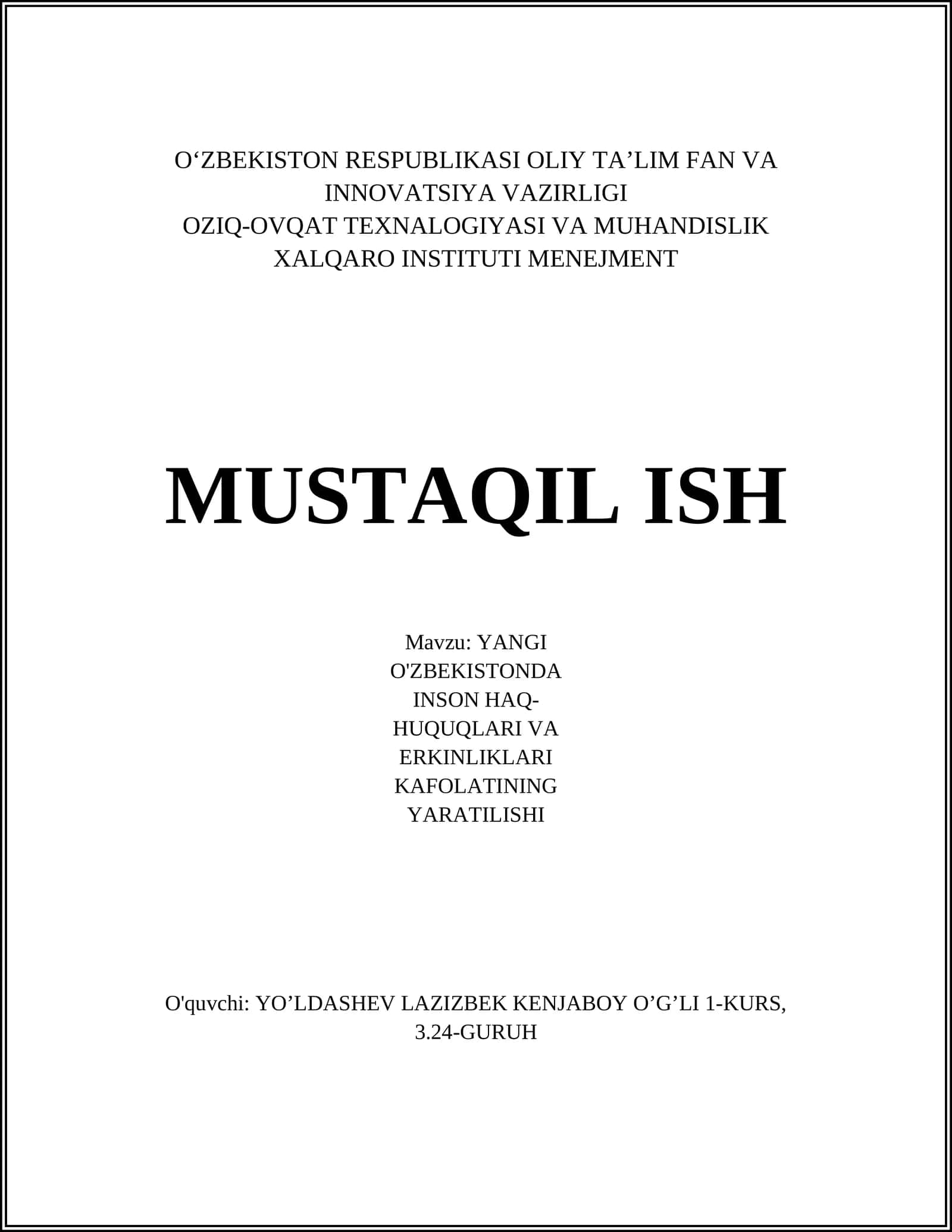 YANGI O'ZBEKISTONDA INSON HAQ-HUQUQLARI VA ERKINLIKLARI KAFOLATINING YARATILISHI 1