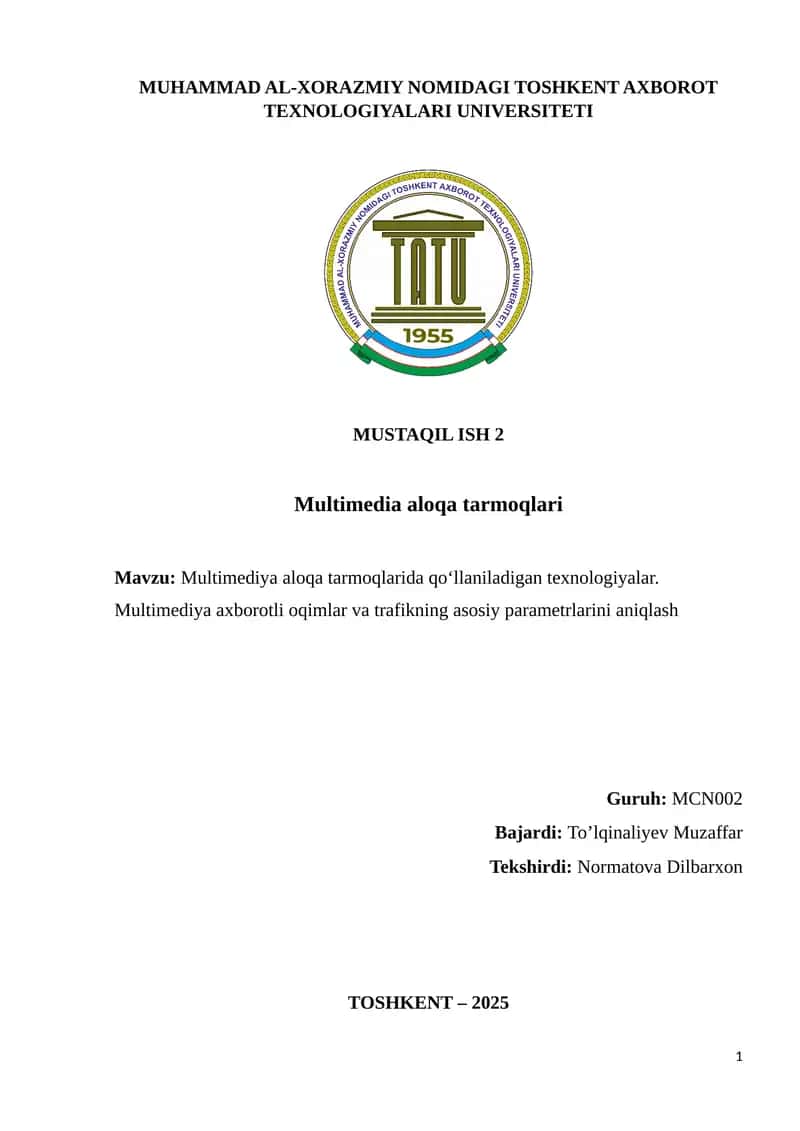 Multimediya aloqa tarmoqlari texnologiyalari 1