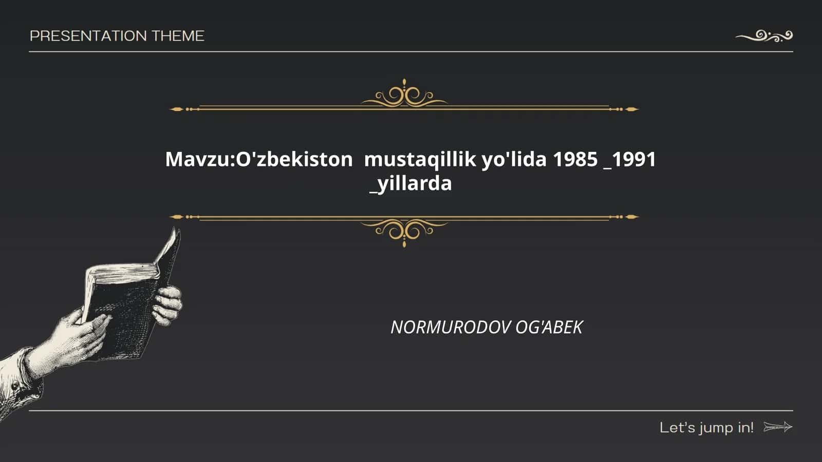 O'zbekiston mustaqillik yo'lida 1985 _1991 _yillarda 1
