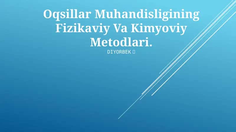 Oqsillar Muhandisligining Fizikaviy Va Kimyoviy Metodlari 1