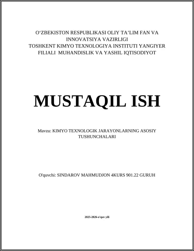 KIMYO TEXNOLOGIK JARAYONLARNING ASOSIY TUSHUNCHALARI 1