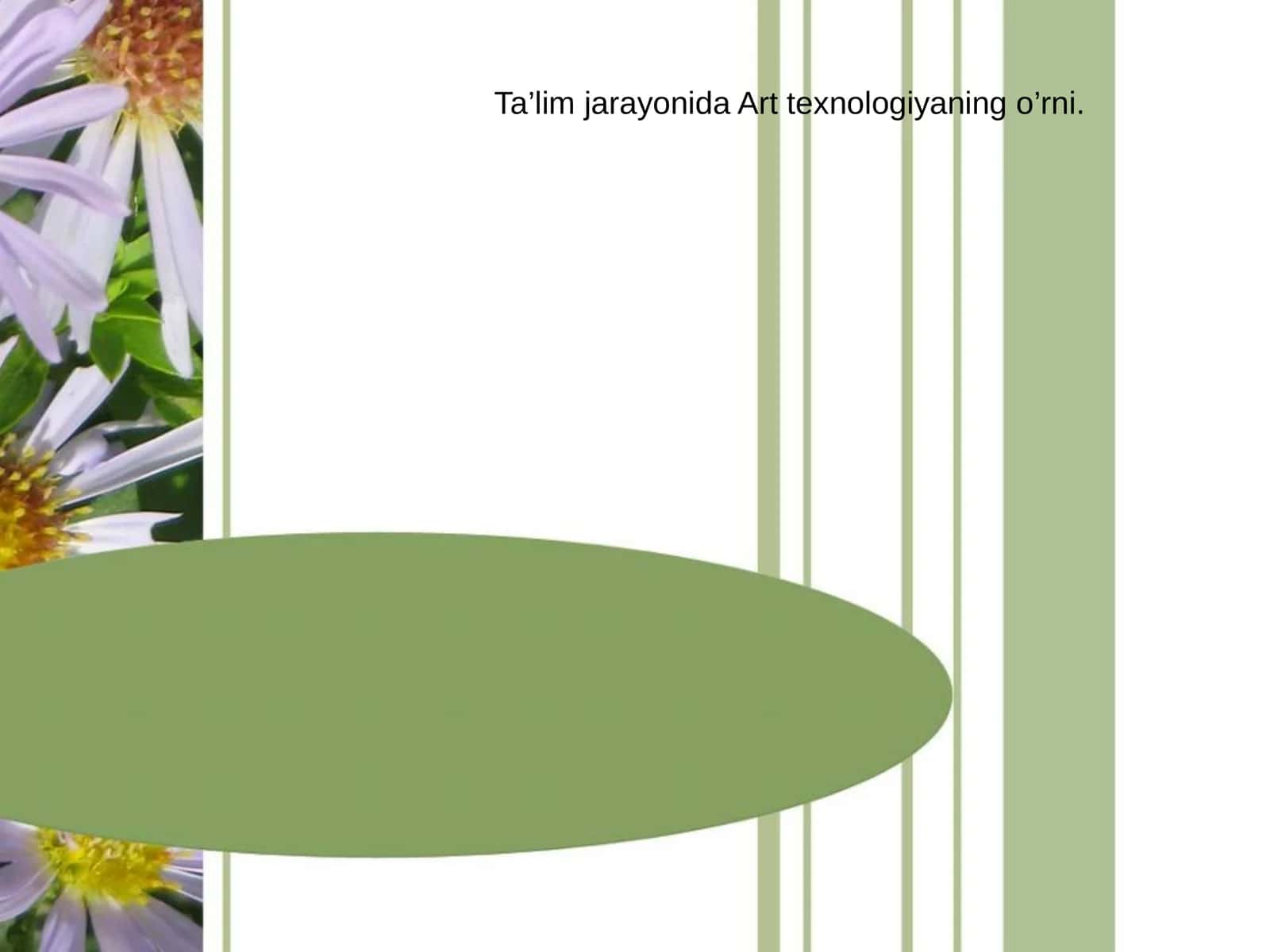 Ta’lim jarayonida Art texnologiyaning o’rni 1