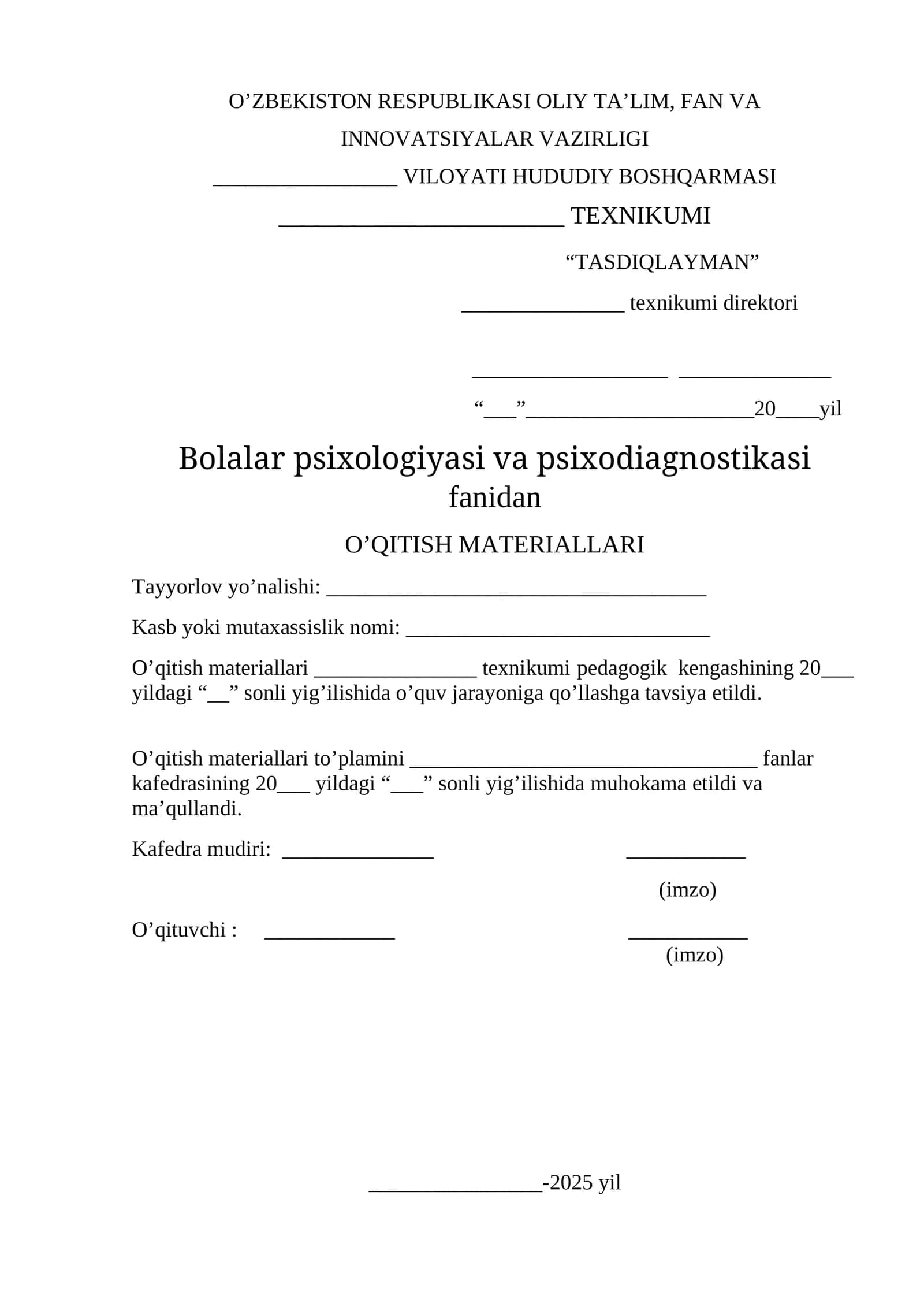 Bolalar psixologiyasi va psixodiagnostikasi fanidan O’QITISH MATERIALLARI 1