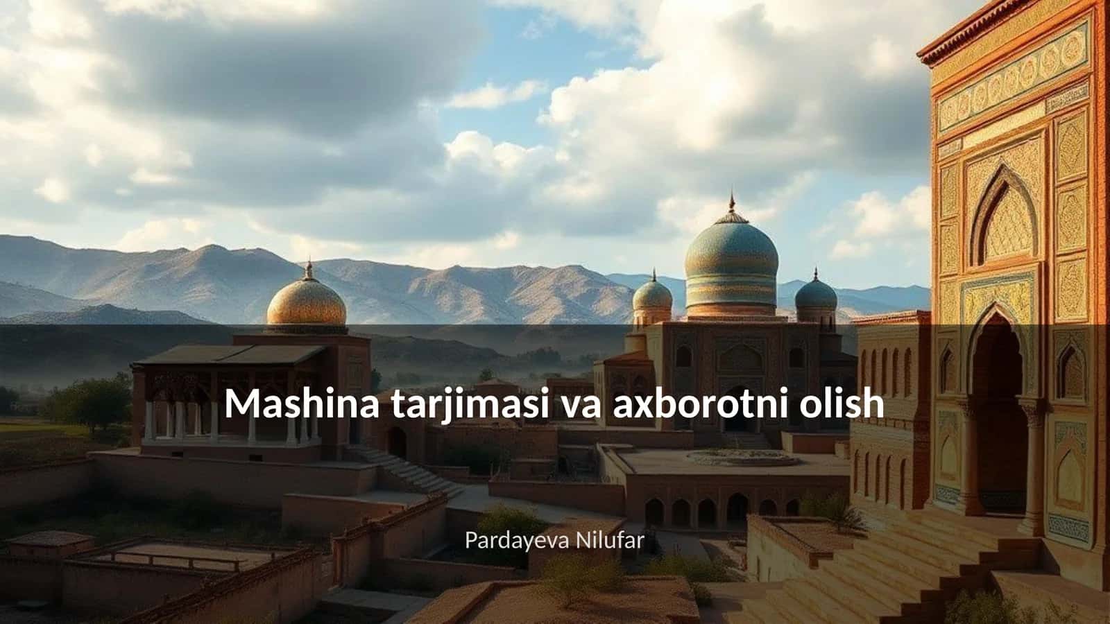 Mashina tarjimasi va axborotni olish 1
