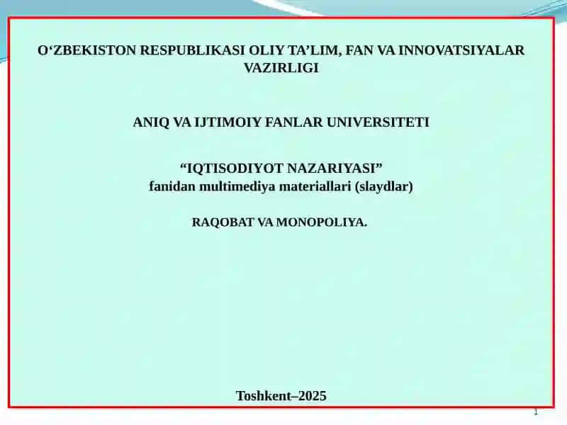 Raqobat va Monopoliya