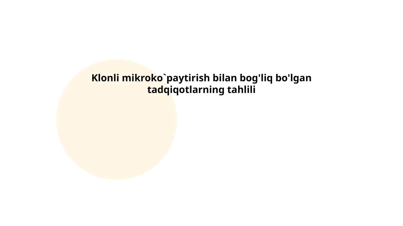 Klonli mikroko`paytirish bilan bog'liq bo'lgan tadqiqotlarning tahlili 1