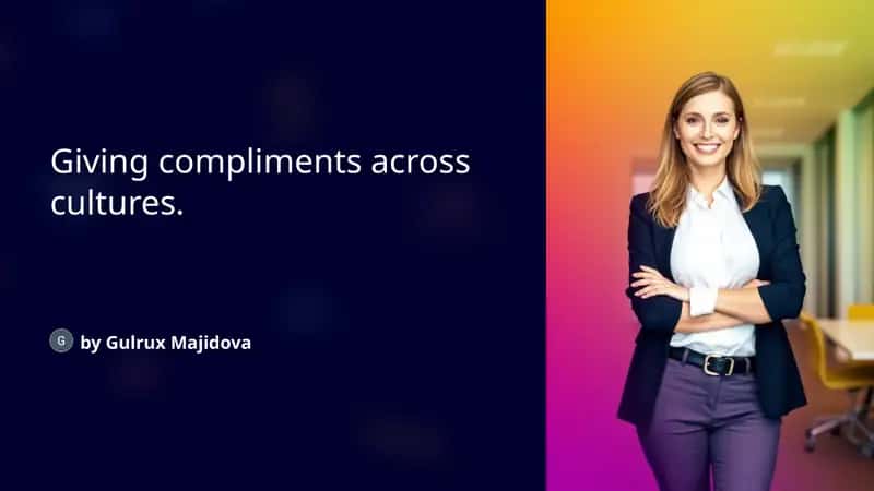 Giving compliments across cultures 1