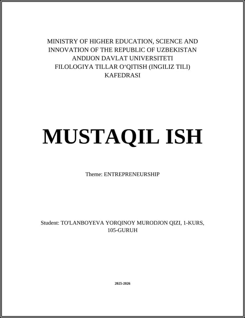 MUSTAQIL ISH Theme: ENTREPRENEURSHIP 1