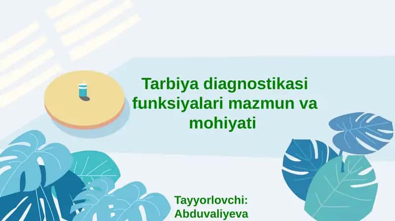 Tarbiyadiagnostikasi funksiyalari mazmun va mohiyati 1