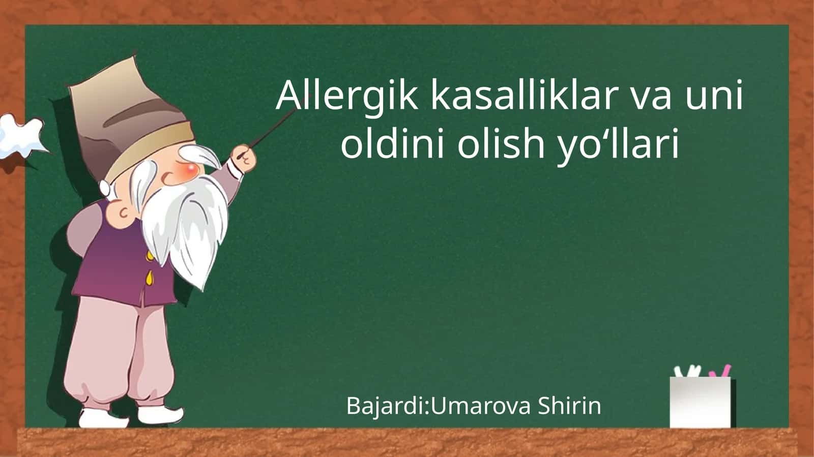Allergik kasalliklar va uni oldini olish yo‘llari 1