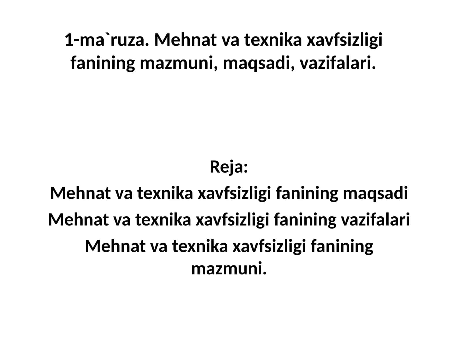 Mehnat va texnika xavfsizligi fani 1