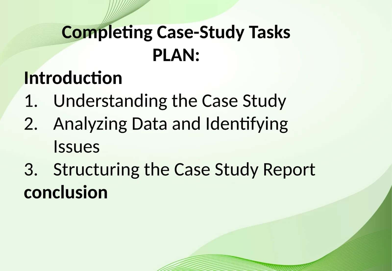 Completing Case-Study Tasks 1