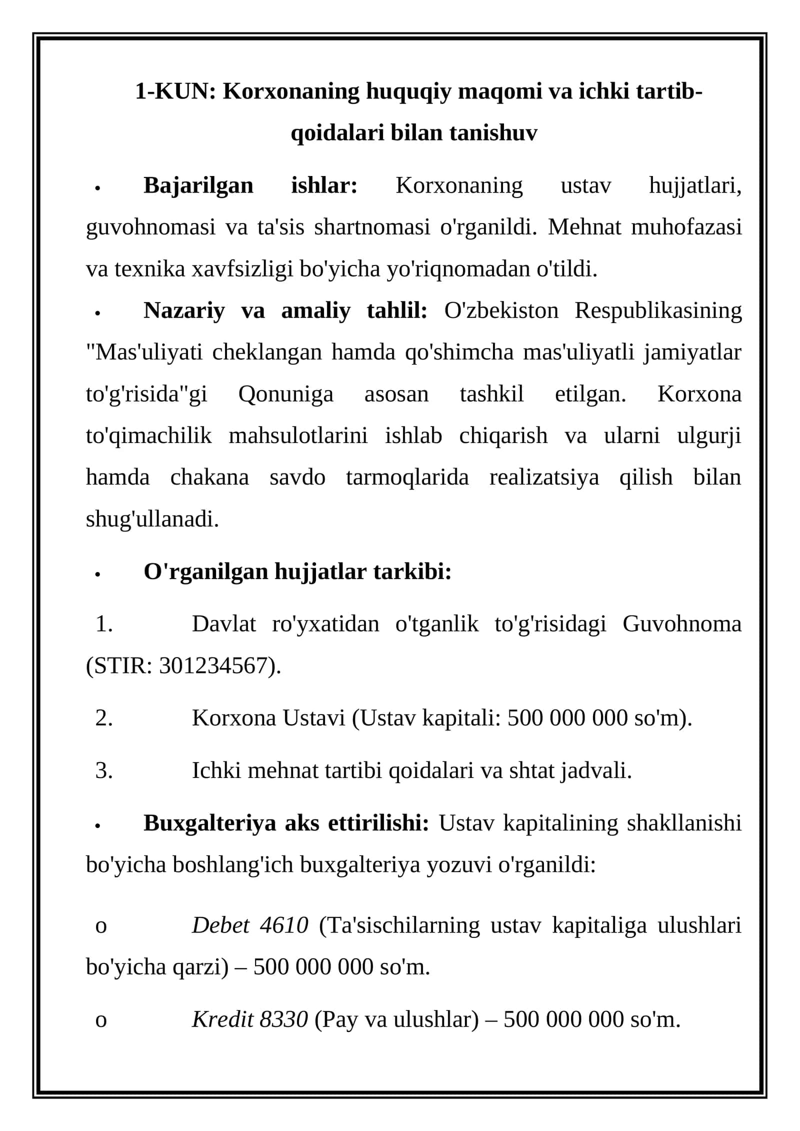 Korxonaning huquqiy maqomi va ichki tartib-qoidalari bilan tanishuv 1