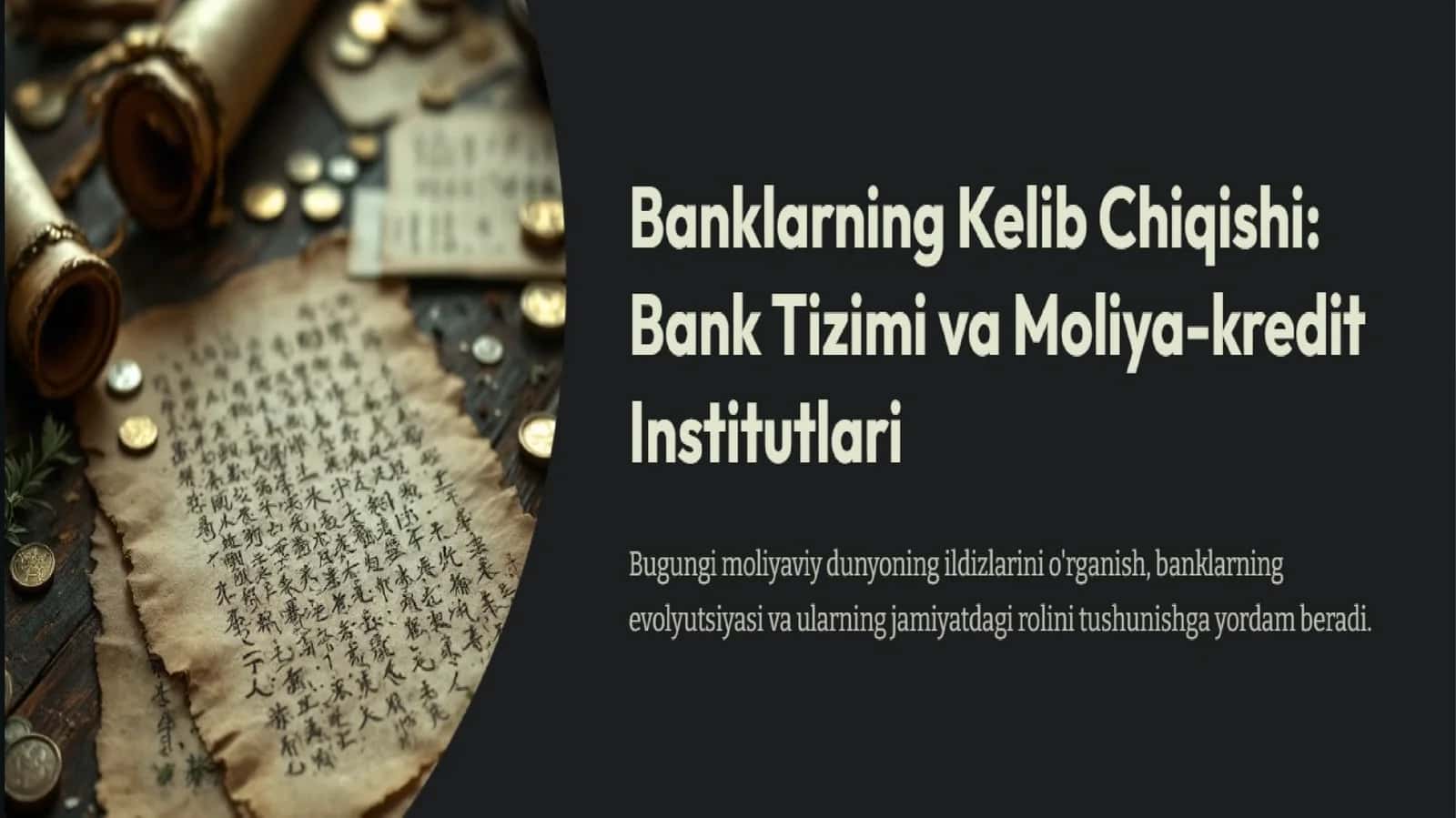 Banklarning Kelib Chiqishi: Bank Tizimi va Moliya-kredit Institutlari 1