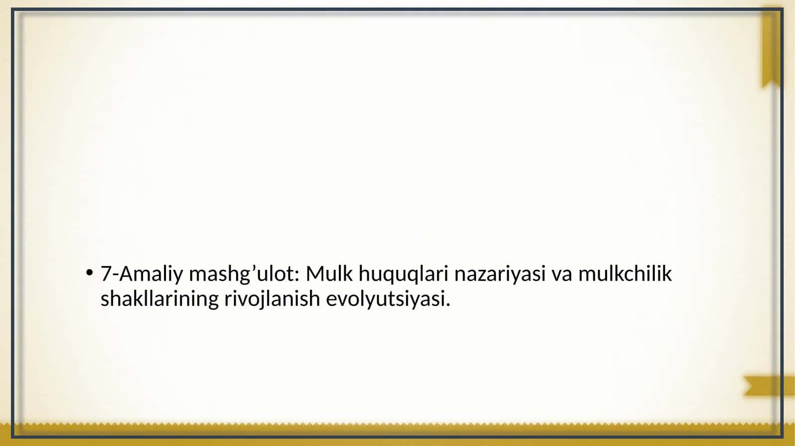 Mulk huquqlari nazariyasi va mulkchilik shakllarining rivojlanish evolyutsiyasi 1