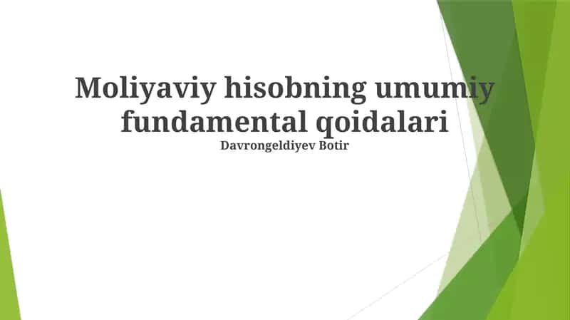 Moliyaviy hisobning umumiy fundamental qoidalari 1