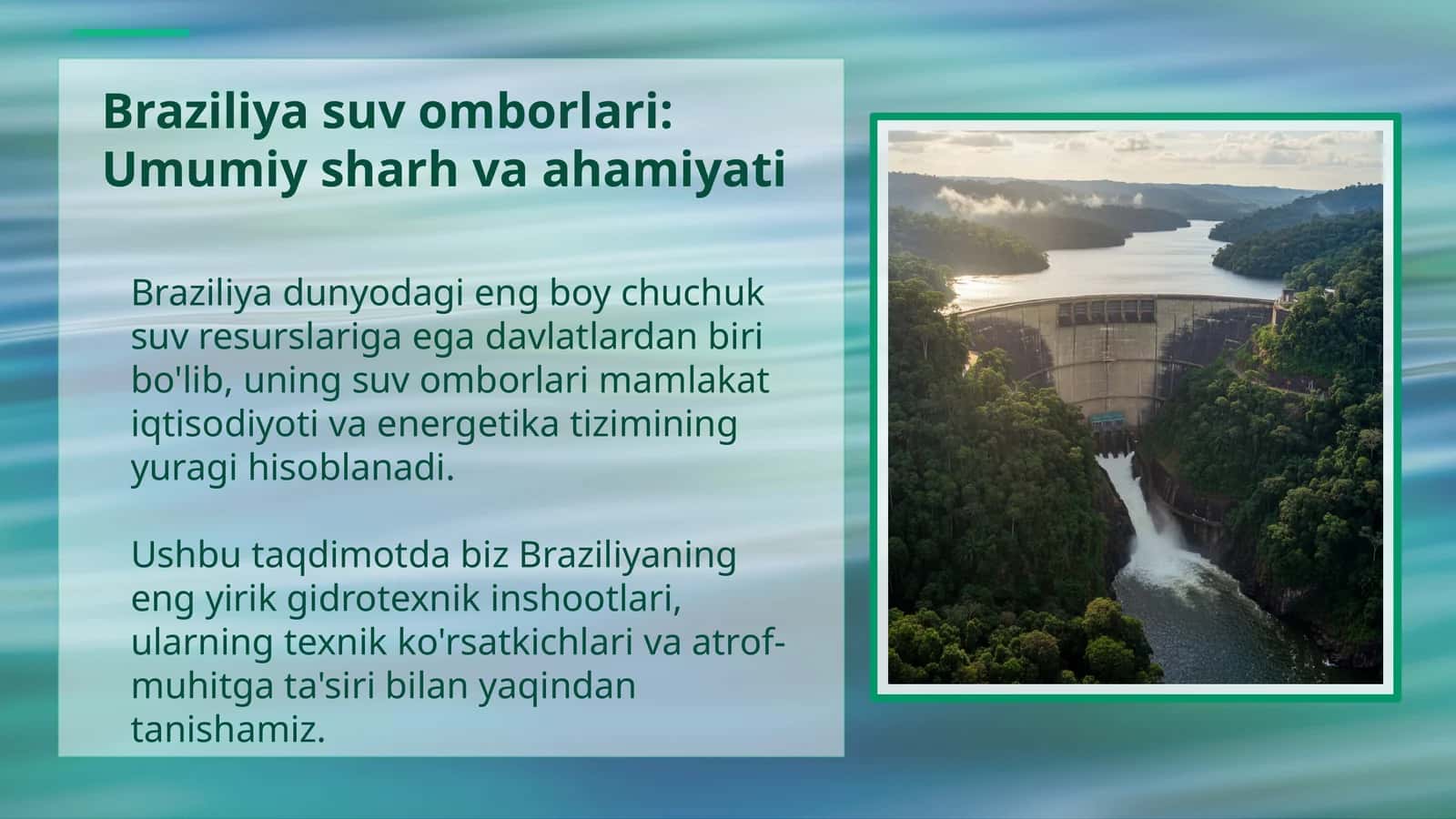Braziliya suv omborlari: Umumiy sharh va ahamiyati 1