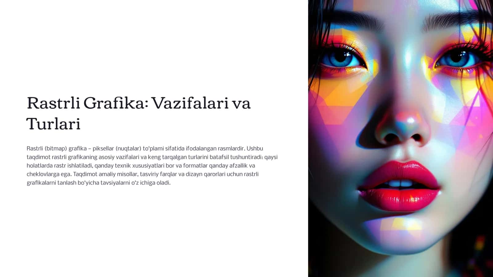 Rastrli Grafika: Vazifalari va Turlari 1