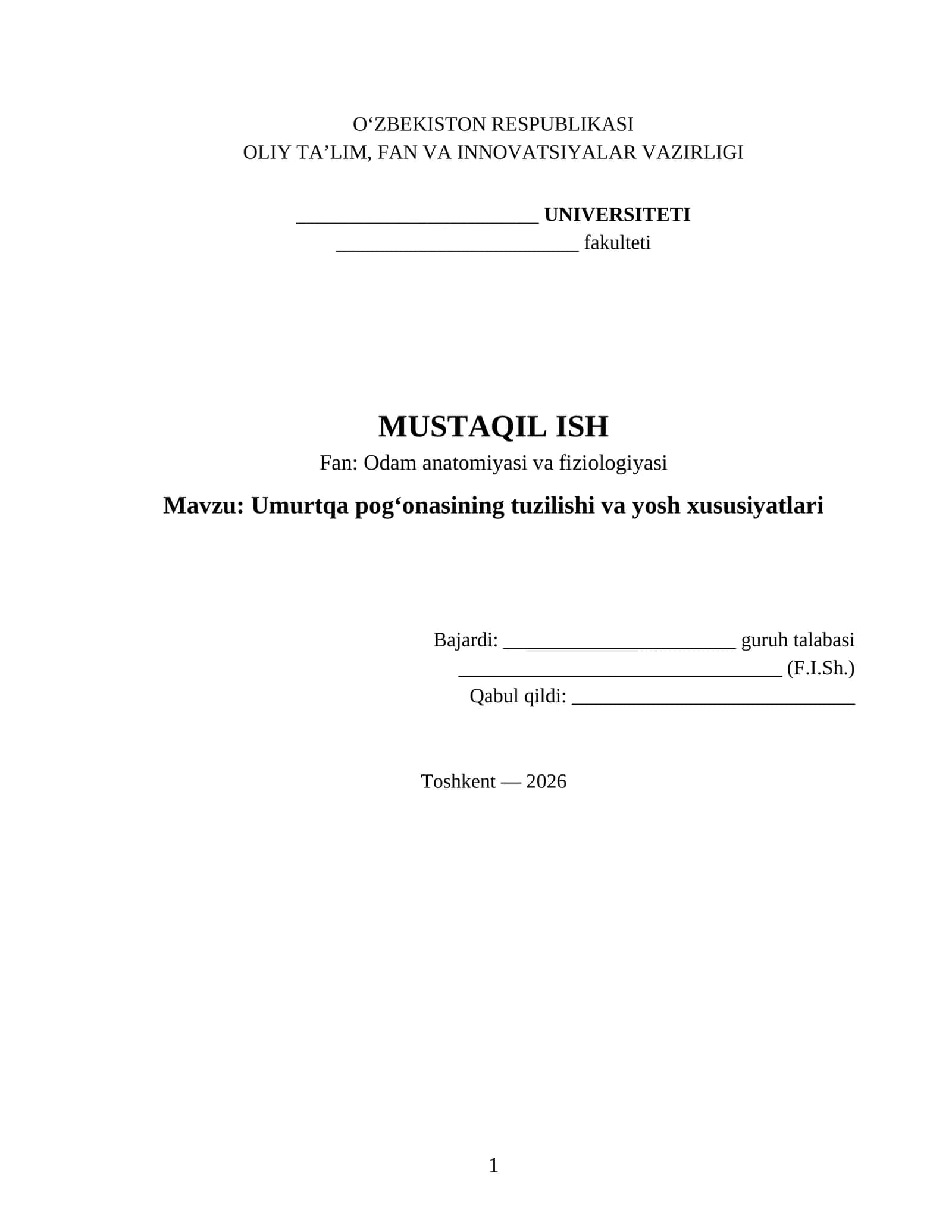 Umurtqa pog‘onasining tuzilishi va yosh xususiyatlari 1