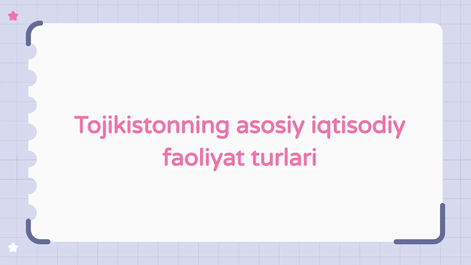 Tojikistonning asosiy iqtisodiy faoliyat turlari 1