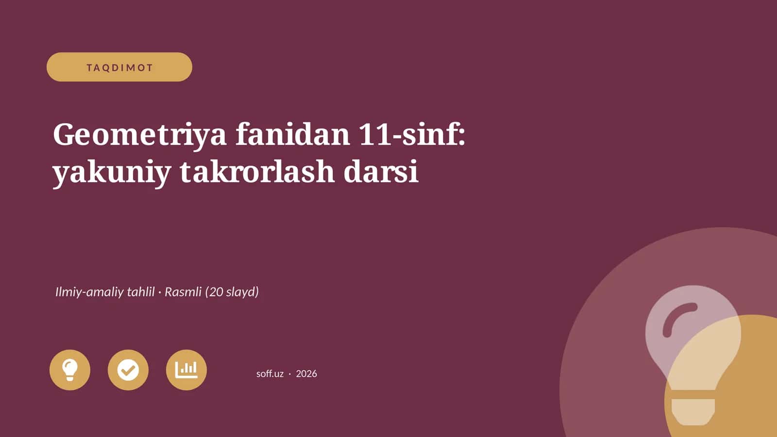 Geometriya fanidan 11-sinf: yakuniy takrorlash darsi 1