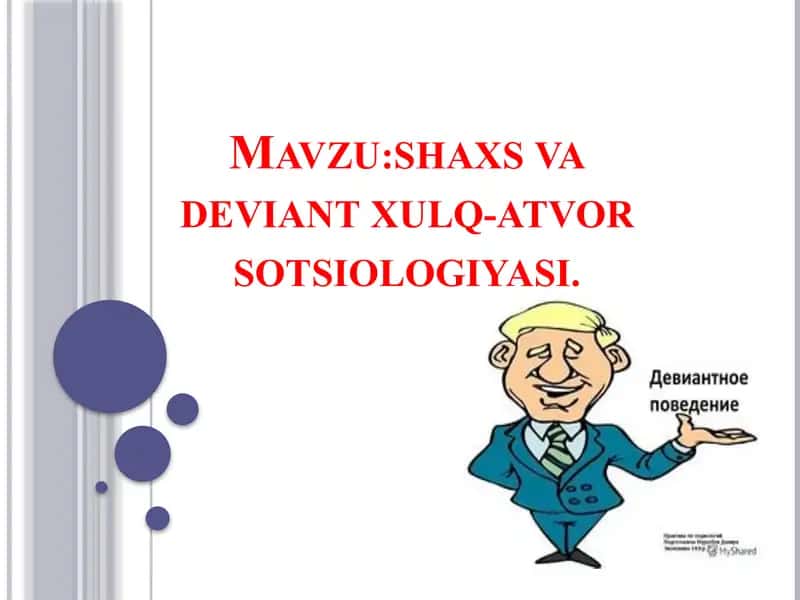 shaxs va deviant xulq-atvor sotsiologiyasi 1