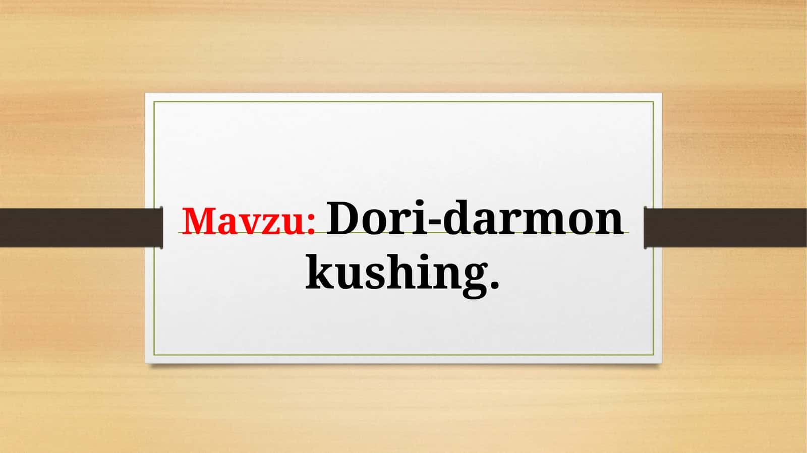 Dori-darmon kushing 1