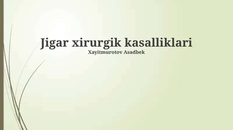Jigar xirurgik kasalliklari 1