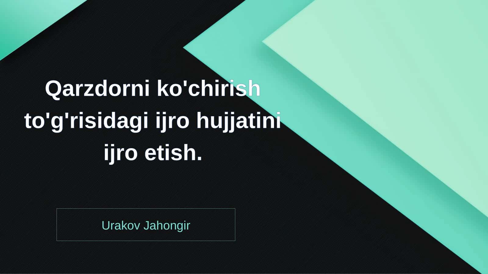 Qarzdorni ko'chirish to'g'risidagi ijro hujjati 1