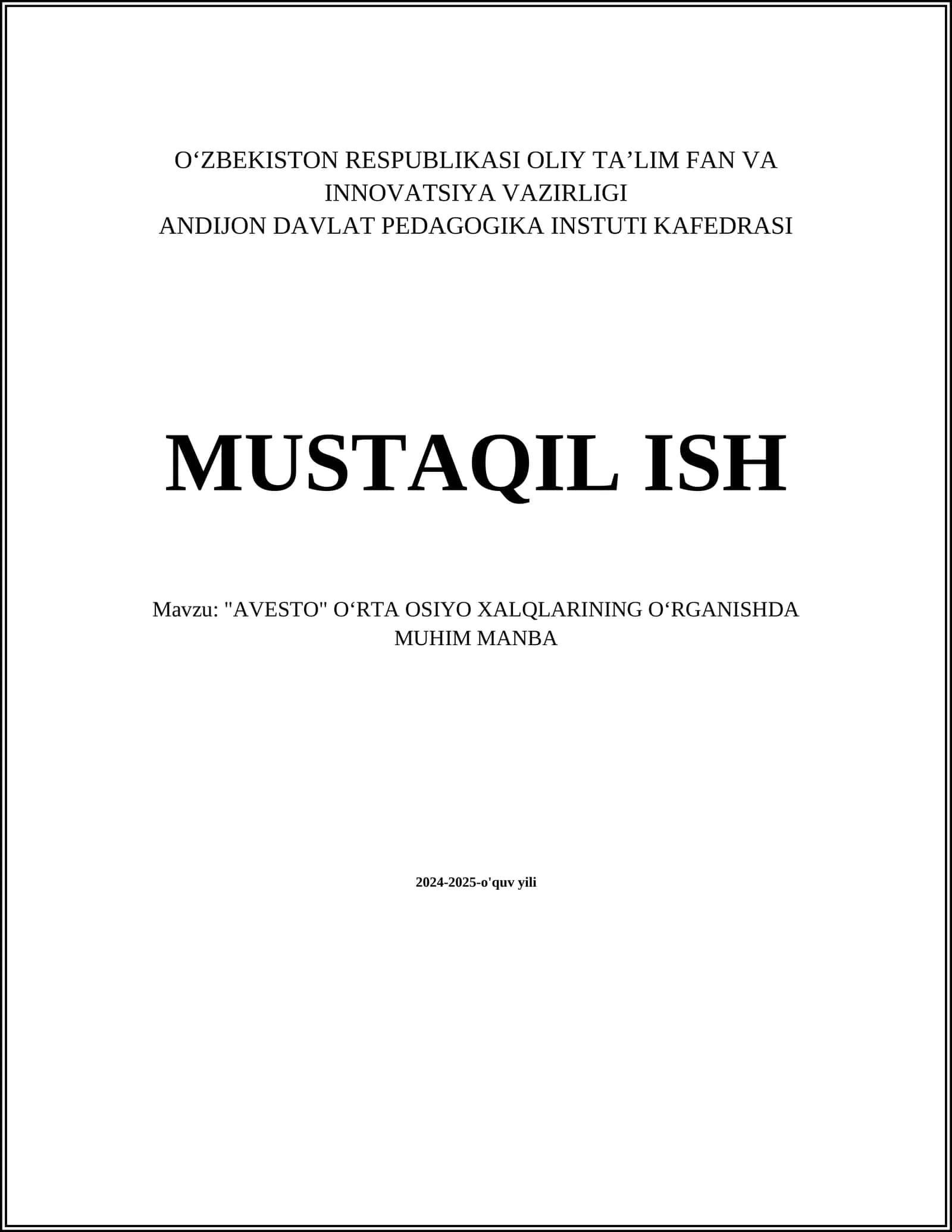 "AVESTO" OʻRTA OSIYO XALQLARINING OʻRGANISHDA MUHIM MANBA 1