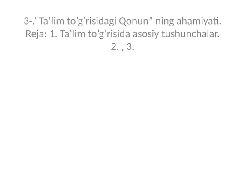 Ta'lim to’g‘risidagi Qonun 1