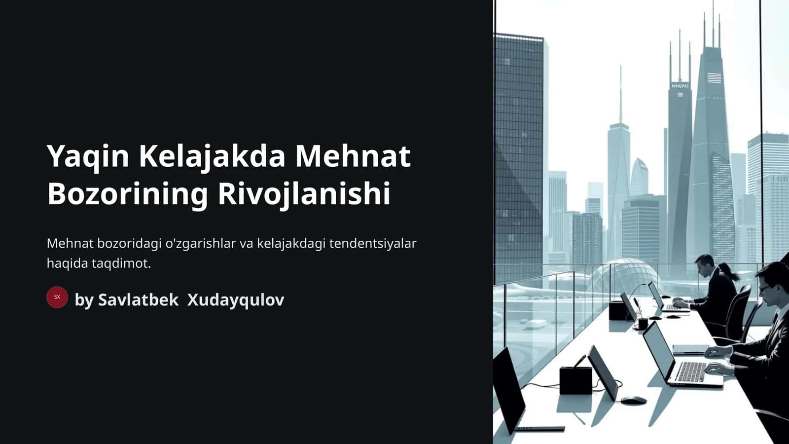 Yaqin Kelajakda Mehnat Bozorining Rivojlanishi 1