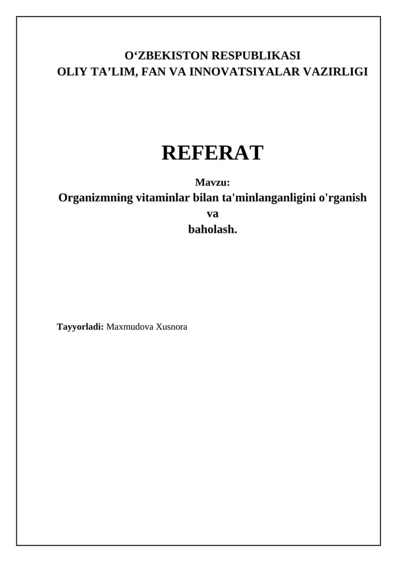 Organizmning vitaminlar bilan ta'minlanganligini o'rganish va baholash 1