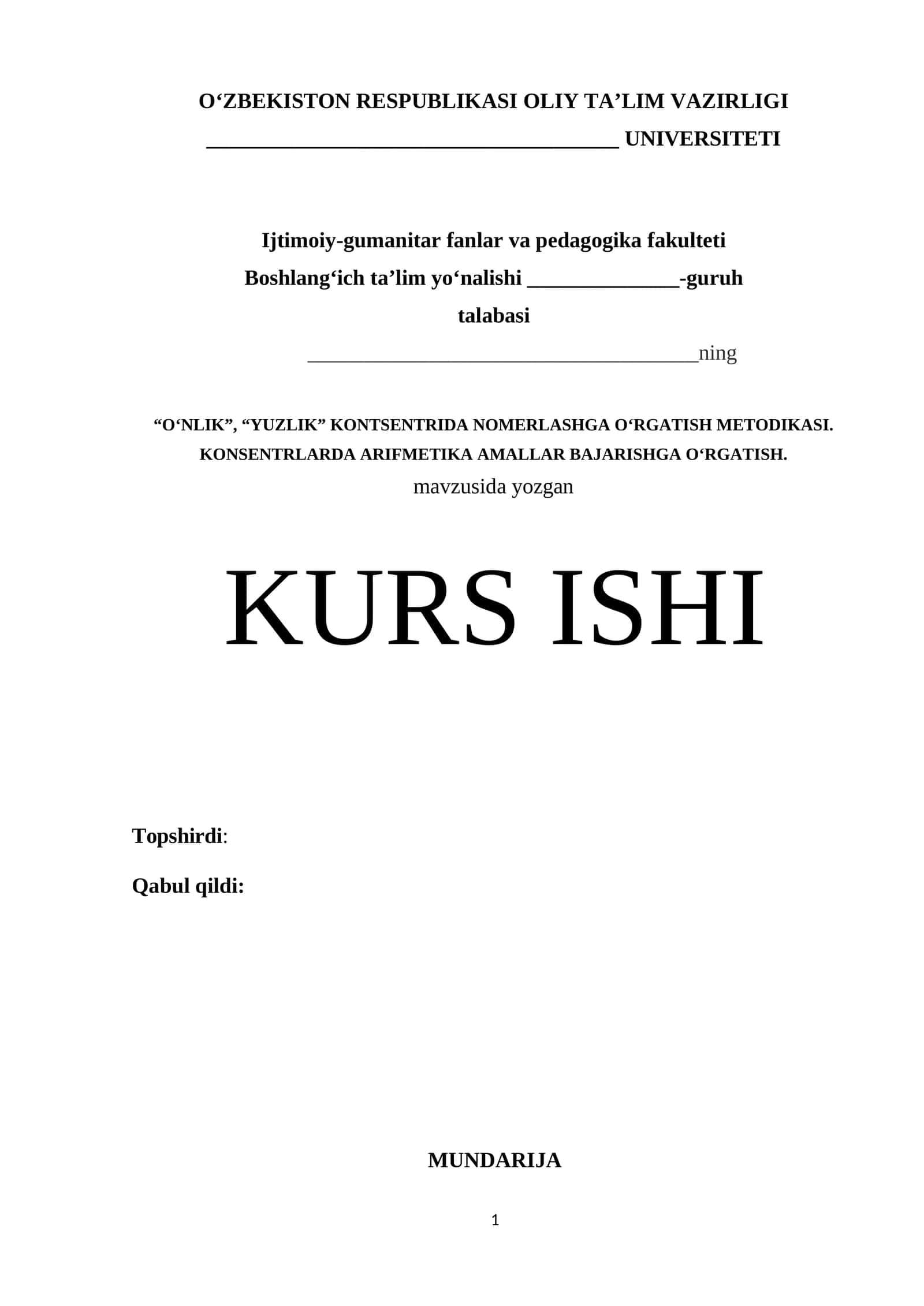 “O‘NLIK”, “YUZLIK” KONTSENTRIDA NOMERLASHGA O‘RGATISH METODIKASI. KONSENTRLARDA ARIFMETIKA AMALLAR BAJARISHGA O‘RGATISH. 1