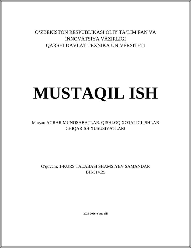 AGRAR MUNOSABATLAR. QISHLOQ XO'JALIGI ISHLAB CHIQARISH XUSUSIYATLARI 1