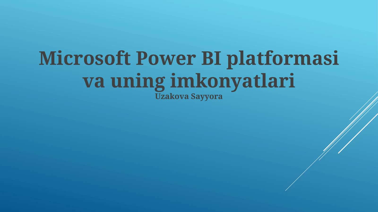Microsoft Power BI platformasi va uning imkonyatlari 1