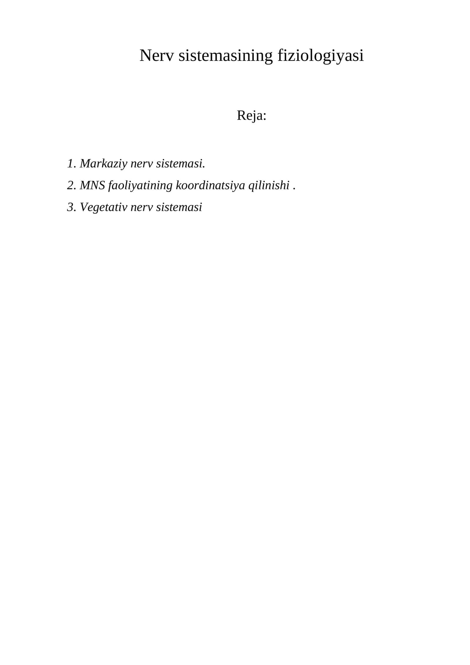 Nerv sistemasining fiziologiyasi 1